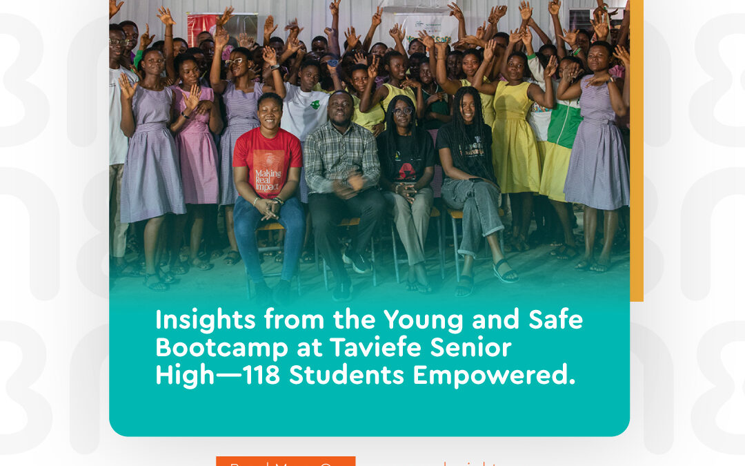 Young and Safe Bootcamps at Taviefe Senior High School —118 Students Empowered