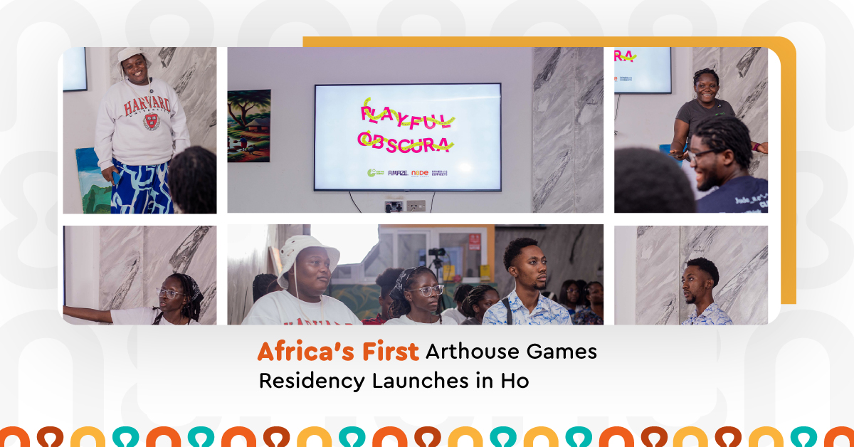 Playful Obscura, Africa’s first Arthouse Games Residency, launches in Ho, Ghana